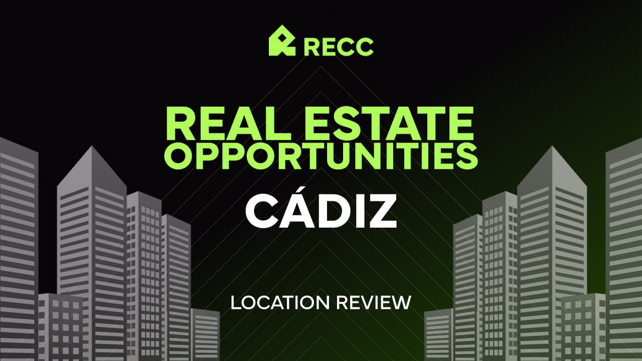 C&aacute;diz, Spain: history, sea and real estate opportunities