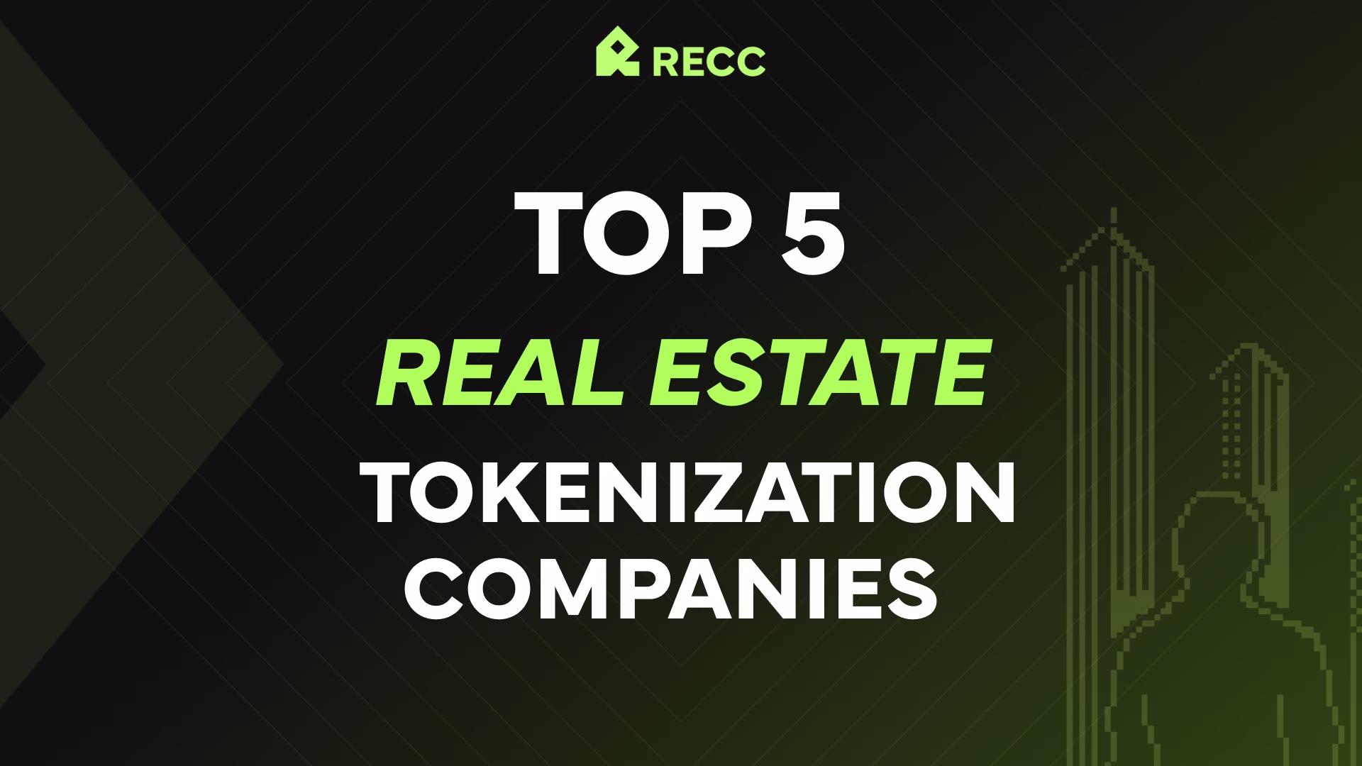 Top 5 Real Estate Tokenization companies